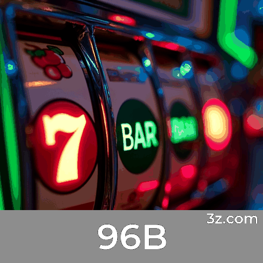 96B.com - Experiência de Apostas Online Superior e Segura - 96B